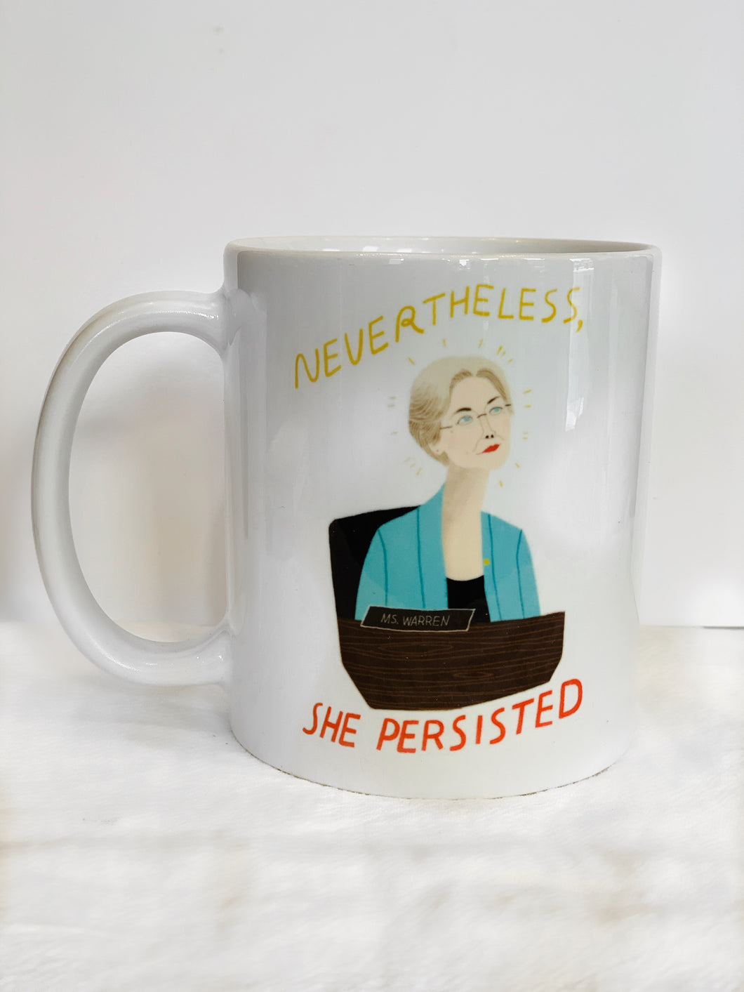 “Nevertheless She Persisted” Mug